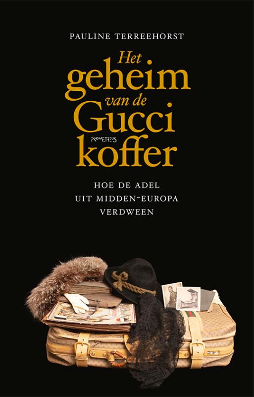 Pauline Terreehorst Het Geheim Van De Gucci-koffer