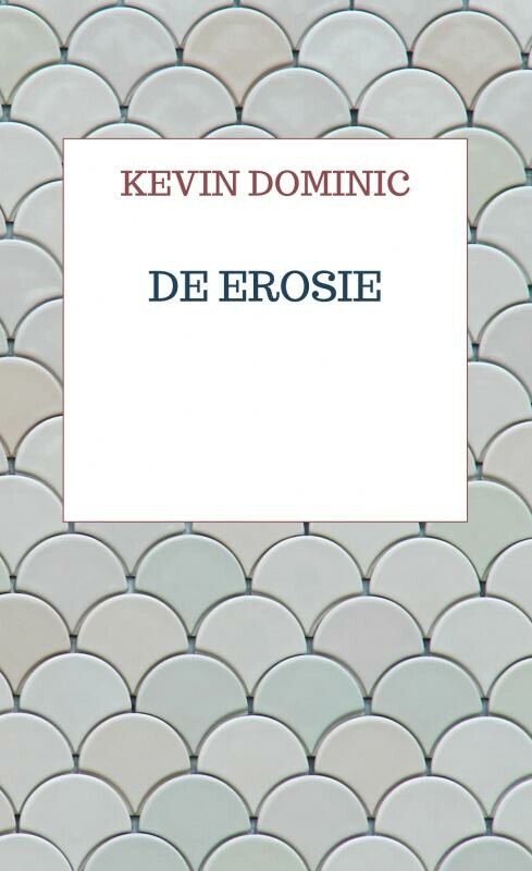 De Erosie