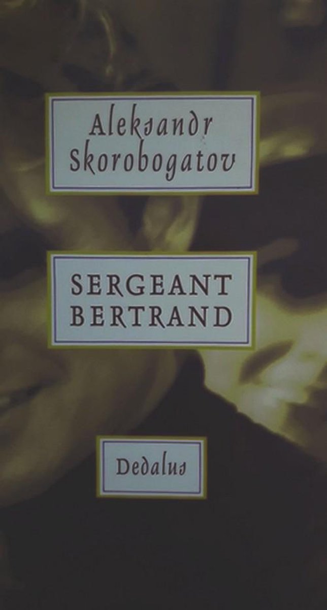 Sergeant Bertrand - Aleksandr Skorobogatov