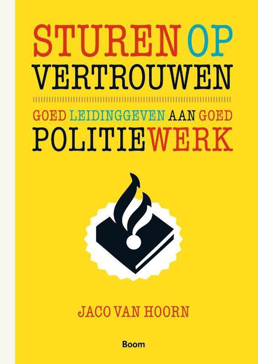 Jaco van Hoorn Sturen Op Vertrouwen