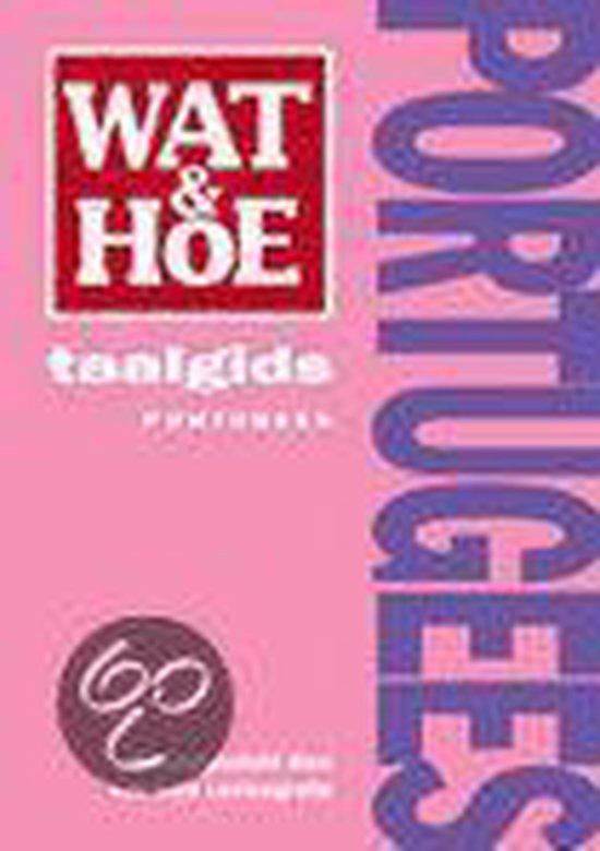Portugees / Wat & Hoe taalgids