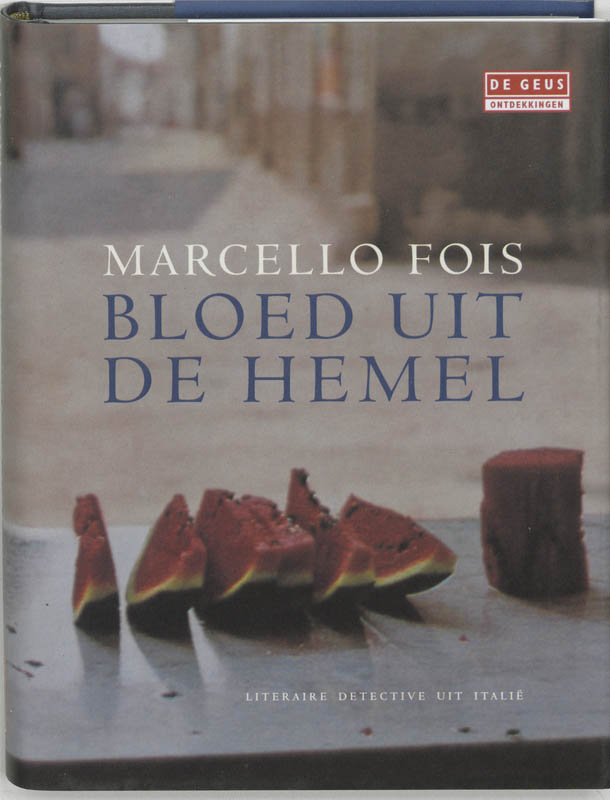 boekenbalie_9789052267982_cover Bloed uit de hemel / De Geus Ontdekkingen