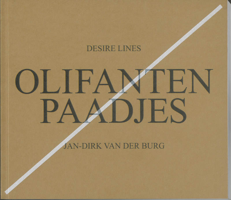 Jan Dirk van den Burg Olifantenpaden