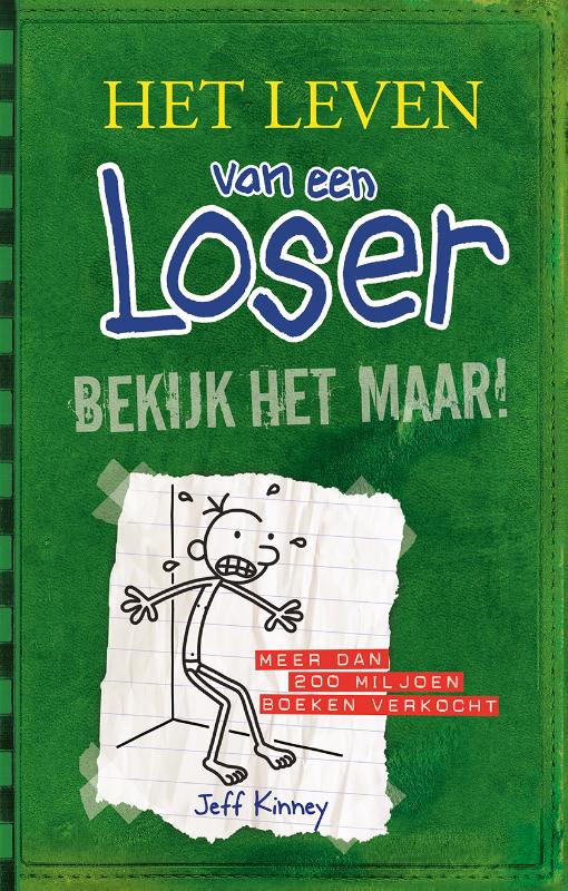boekenbalie_9789026142253_cover Bekijk het maar! / Het leven van een Loser / 3