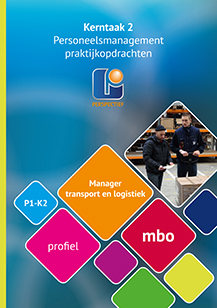 Manager transport en logistiek niveeau 4 personeelsbeleid uitvoeren Praktijkwerkboek