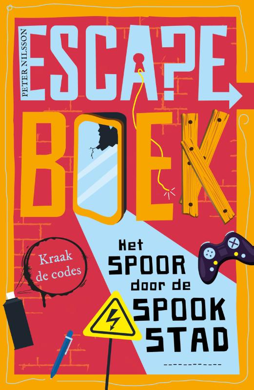Peter Nilsson Het Spoor Door De Spookstad / Escape! / 3