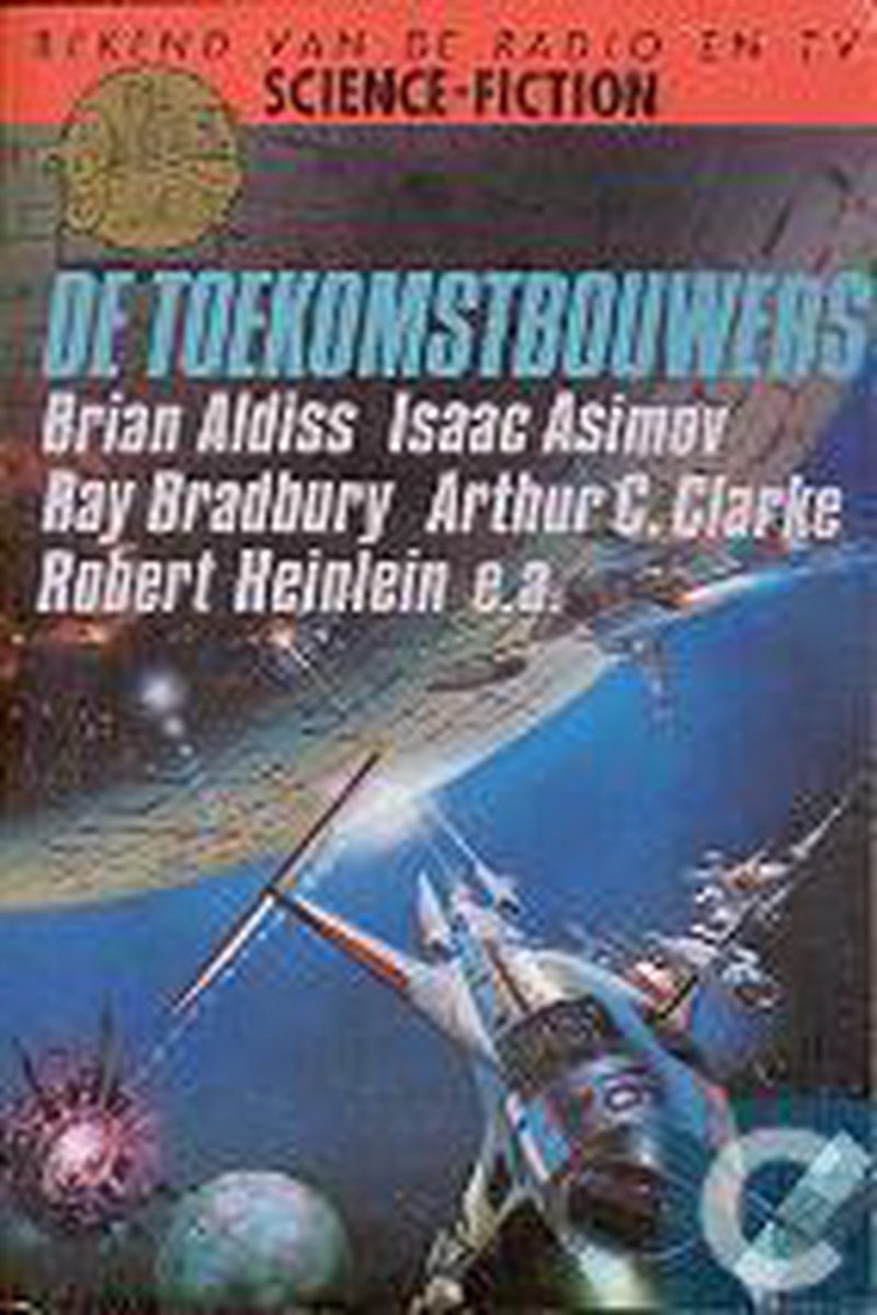 Brian Aldiss De Toekomstbouwers thumbnail