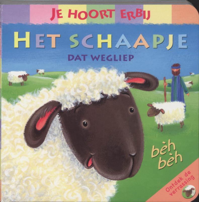 Het schaapje dat wegliep / Je hoort erbij