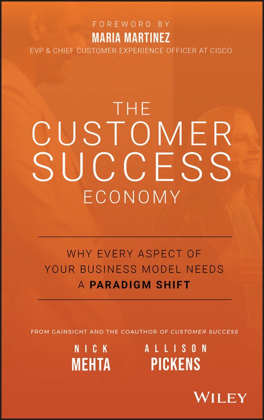 Nick Mehta The Customer Success Economy