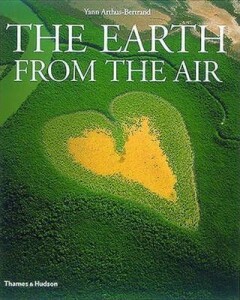 EARTH FROM THE AIR (1e ed) [O/P]