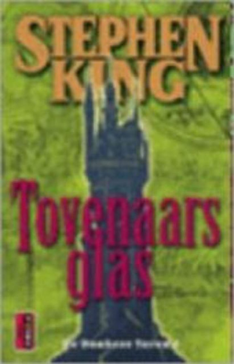 De donkere toren / 4 Tovenaarsglas / Poema King