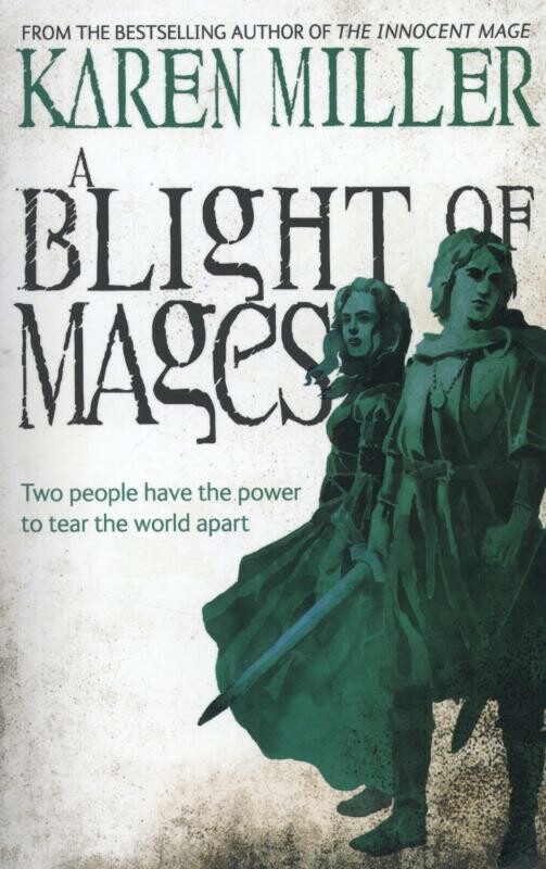 A Blight of Mages