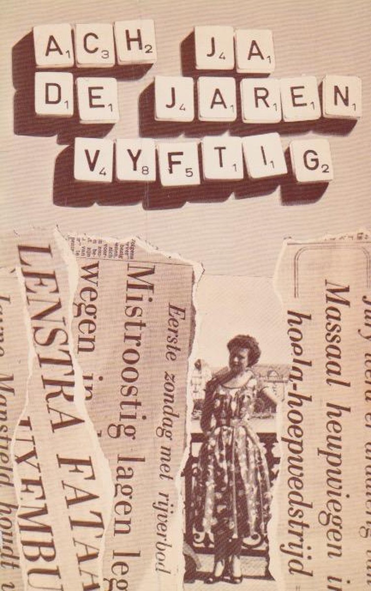 boekenbalie_9789021427690_cover Ach ja de jaren vijftig