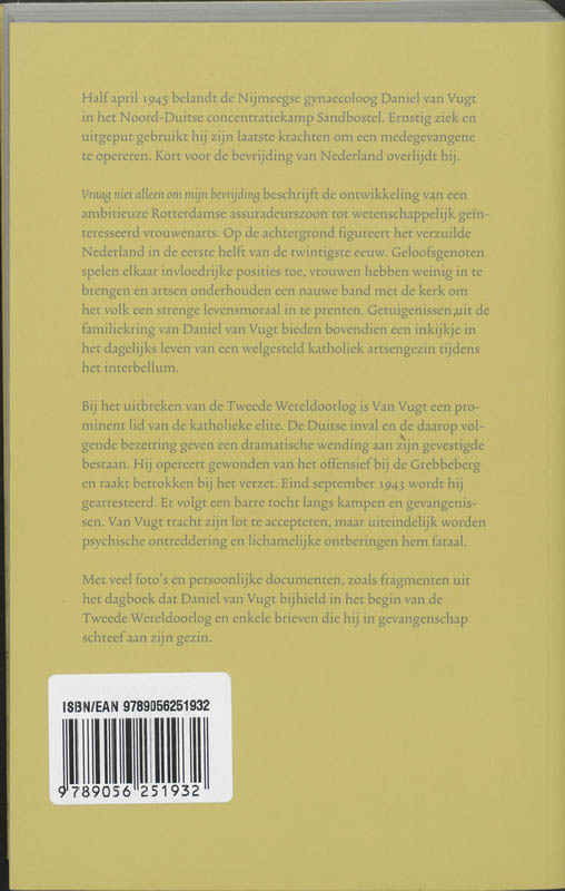 Vraag niet alleen om mijn bevrijding achterkant