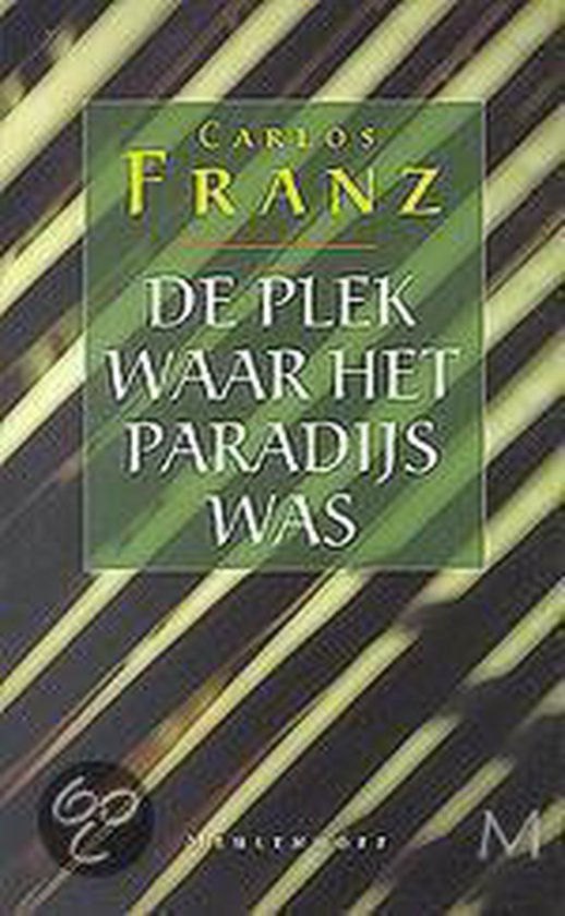 De plek waar het paradijs was / Meulenhoff editie / 1738