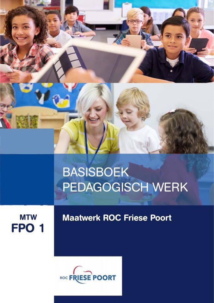 boekenbalie_9789400230736_cover MTW FPO 1 : Maatwerk ROC Friese Poort Basis Pedagogisch Werk