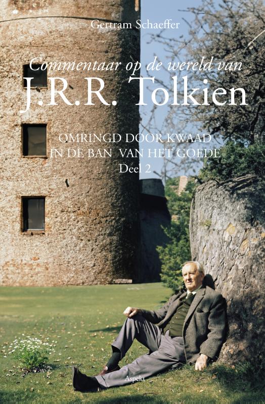 Gertram Schaeffer Commentaar Op De Wereld Van J.R.R. Tolkien / Deel 2 / Commentaar Op De Wereld Van J.R.R. Tolkien / 2