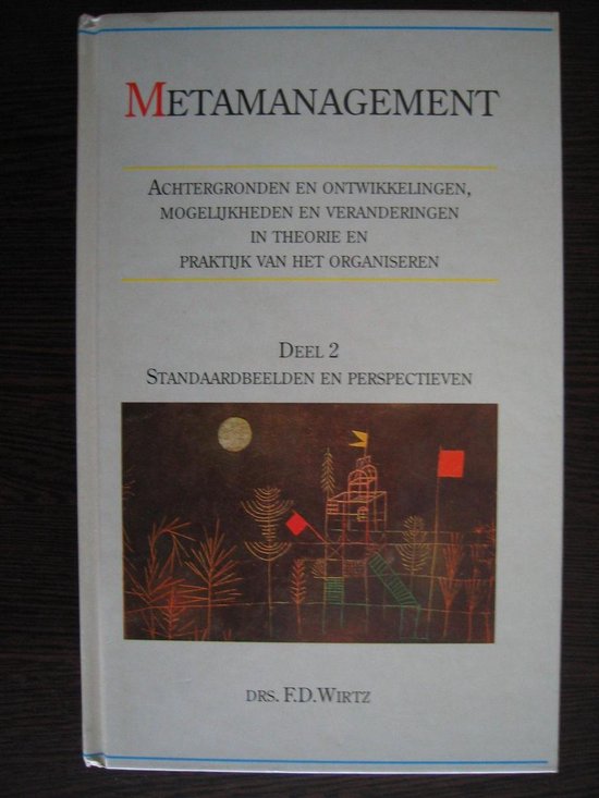 METAMANAGEMENT 2. STANDAARDBEELDEN EN PERSPECTIEVEN