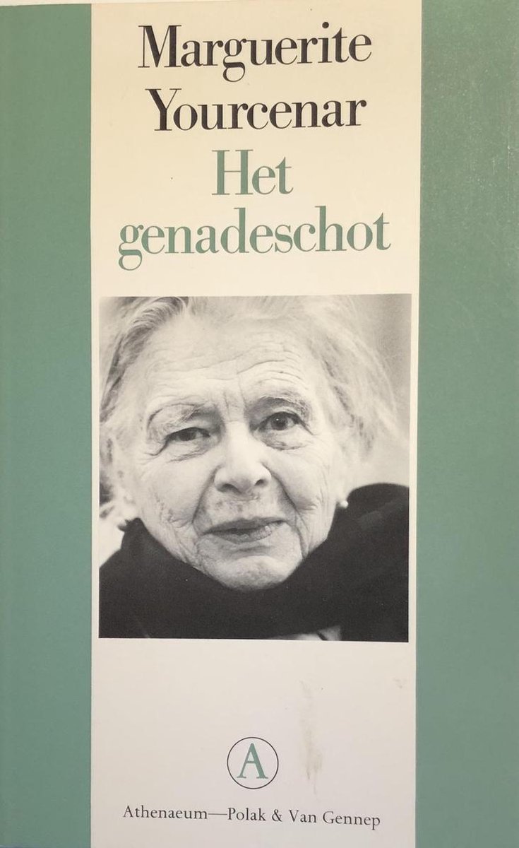 M. Yourcenar Het Genadeschot thumbnail