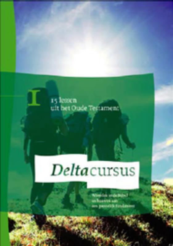 Deltacursus / 1 Oude Testament / Deltacursus / 1