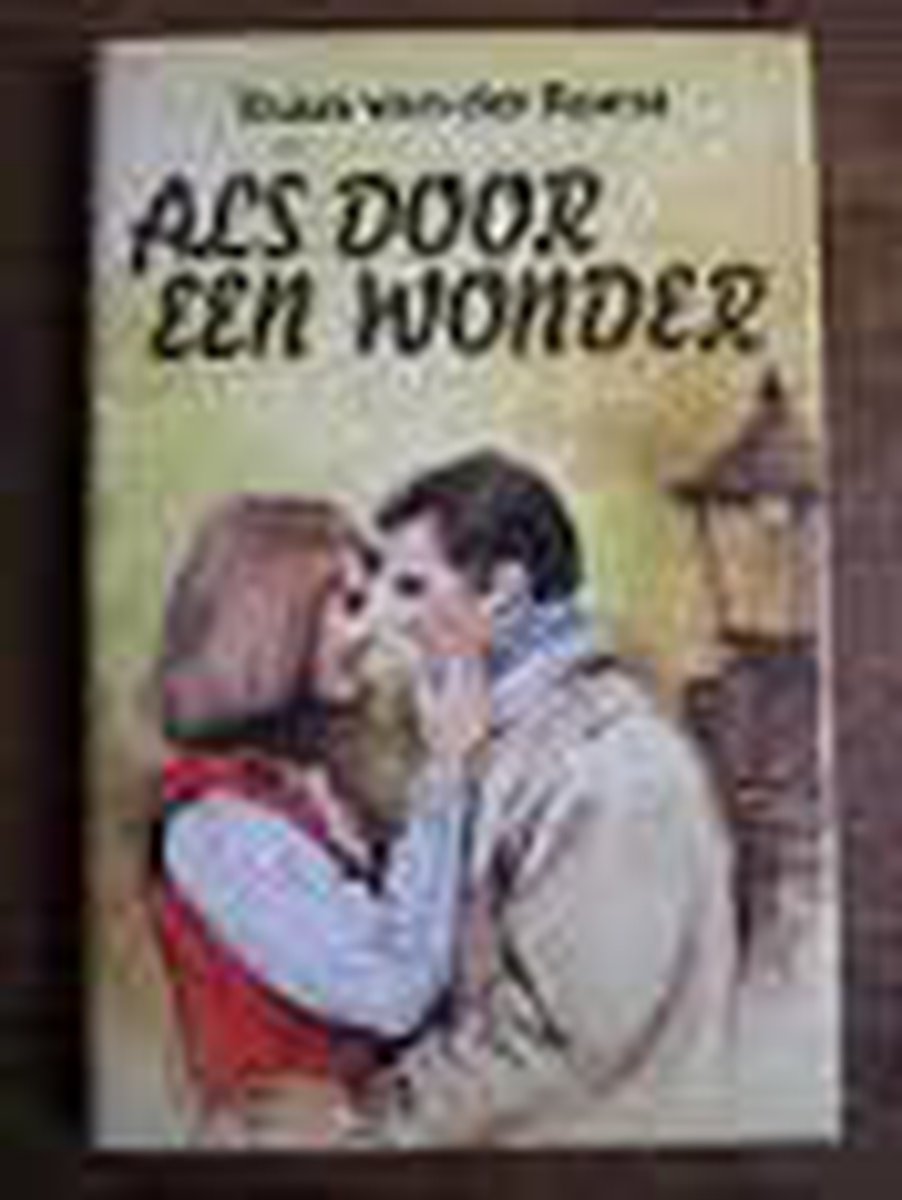 Als door een wonder