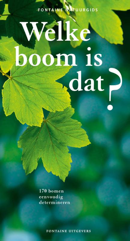 boekenbalie_9789059567764_cover Welke boom is dat? / Fontaine-natuurreeks