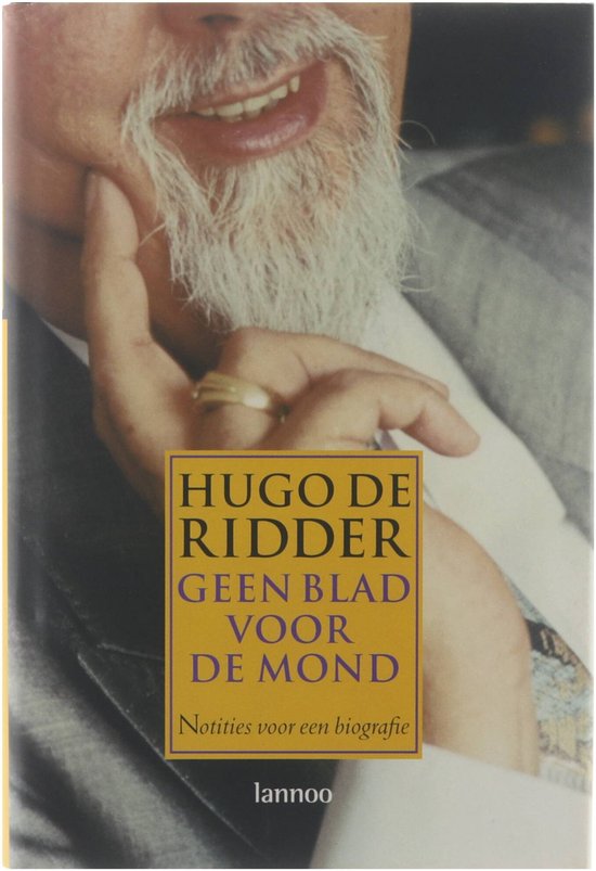 boekenbalie_9789020945331_cover Geen blad voor de mond - H. De Ridder