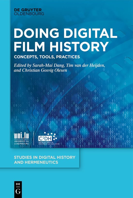Studies in Digital History and Hermeneutics11- Doing Digital Film History