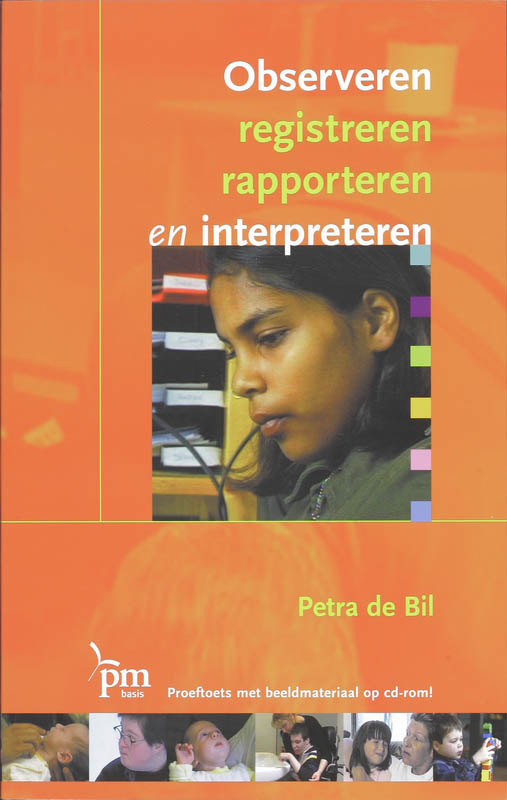 boekenbalie_9789024417889_cover Observeren, registreren rapporteren en interpreteren / PM-reeks