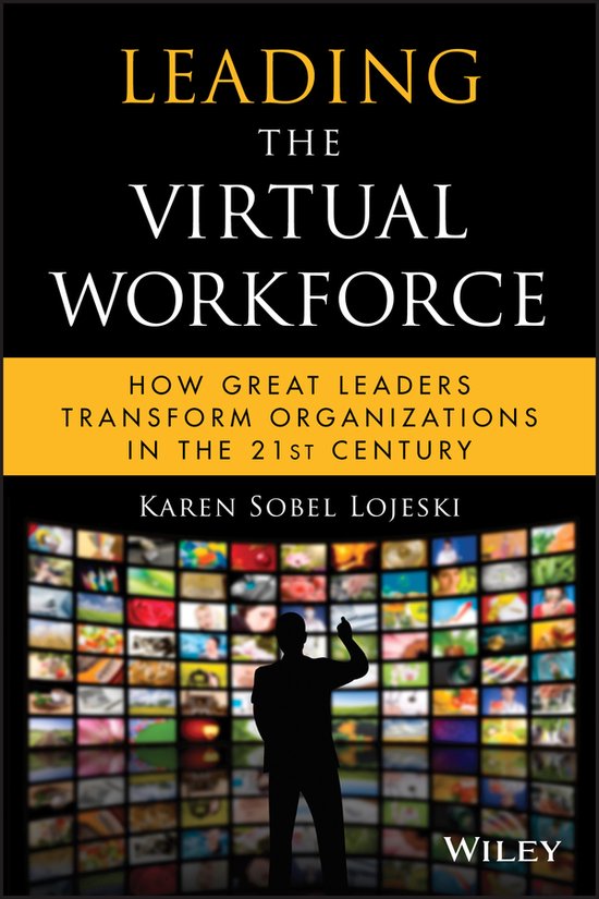 Leading The Virtual Workforce