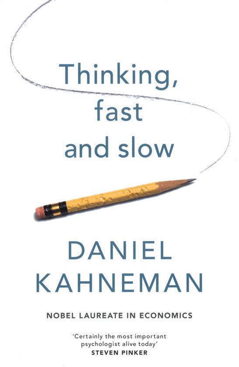 Thinking, Fast And Slow