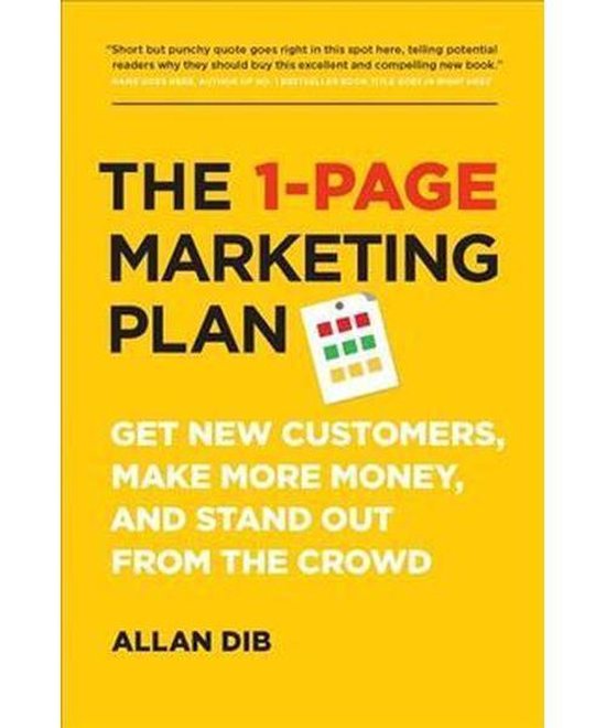 Allan Dib The 1-Page Marketing Plan