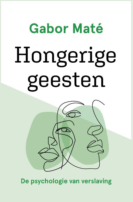 Gabor Maté Hongerige Geesten