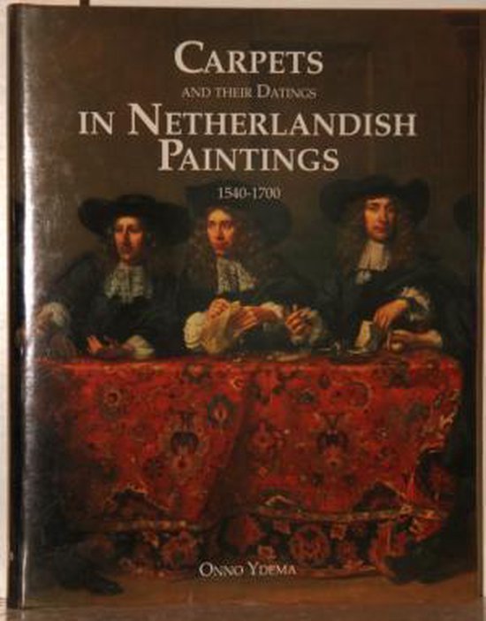 CARPETS IN NETHERLANDISCH PAINTINGS