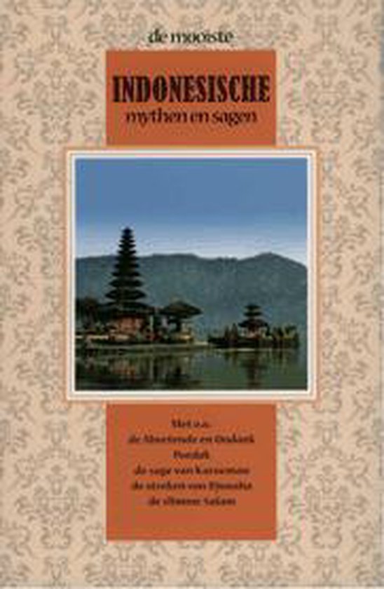 De Mooiste Indonesische Mythen En Sagen
