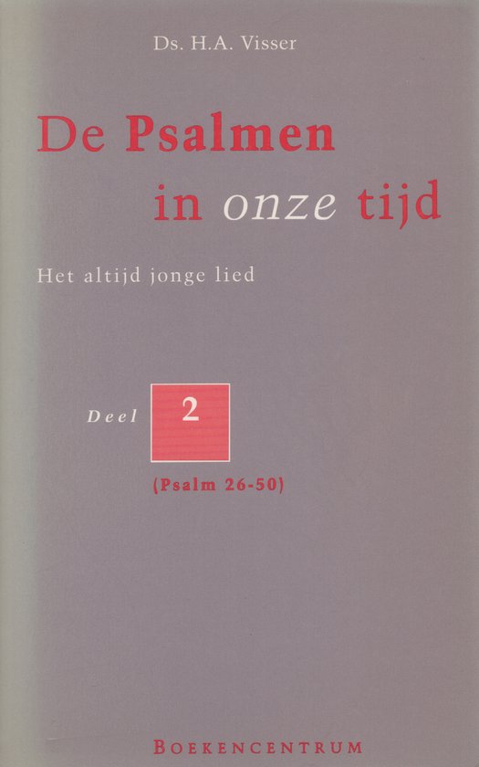 2 psalm 26-50 Psalmen in onze tijd