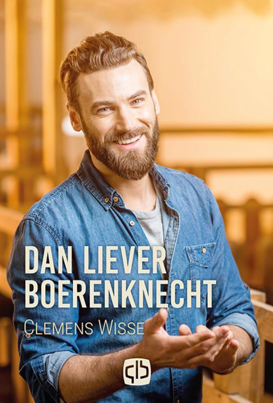 Dan liever boerenknecht