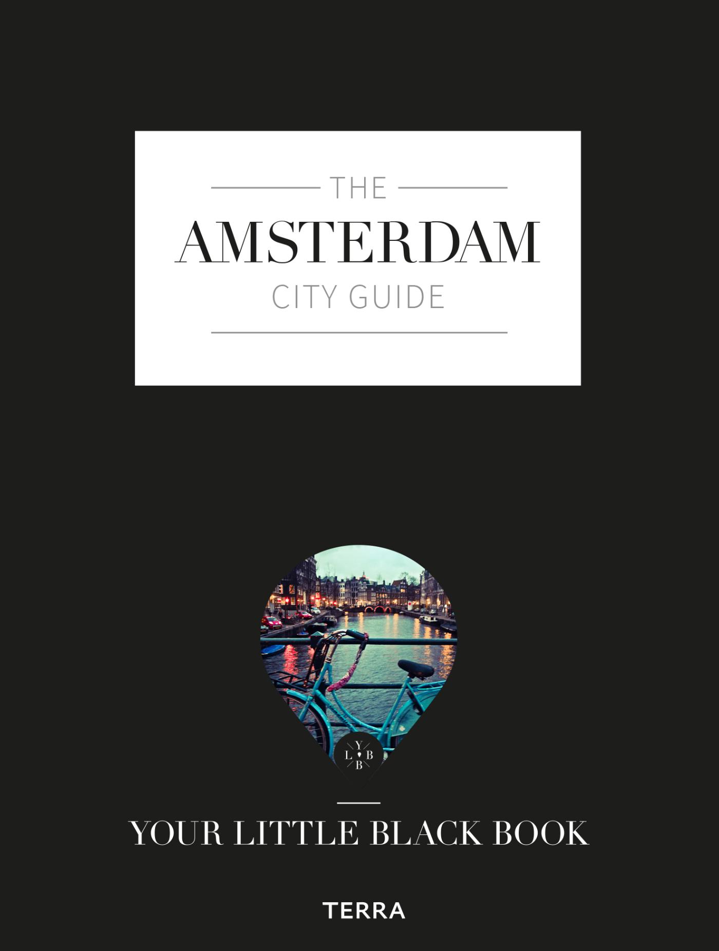 The Amsterdam city guide / Your little black book