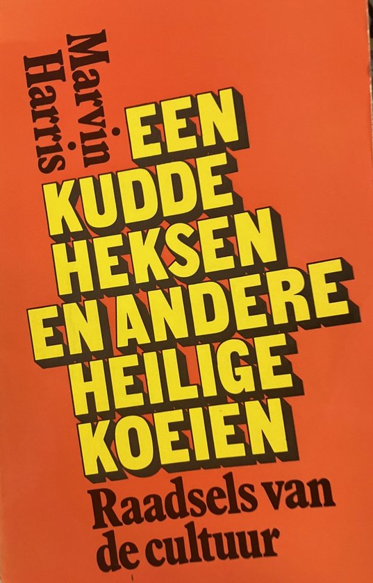 Kudde heksen en andere heilige koeien