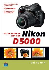 Fotograferen met een Nikon D5000