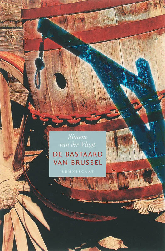 boekenbalie_9789056379803_cover De bastaard van Brussel