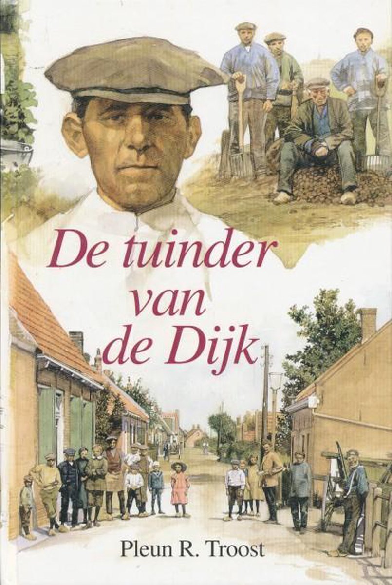 TUINDER VAN DE DIJK, DE