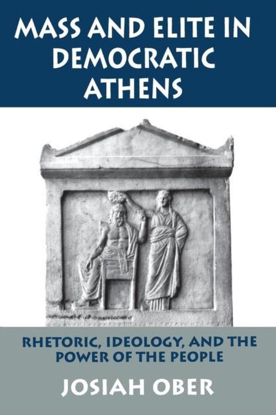 Mass & Elite In Democratic Athens