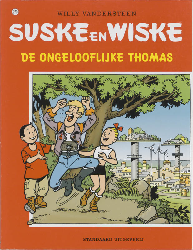 De ongelooflijke Thomas / Suske en Wiske / 270