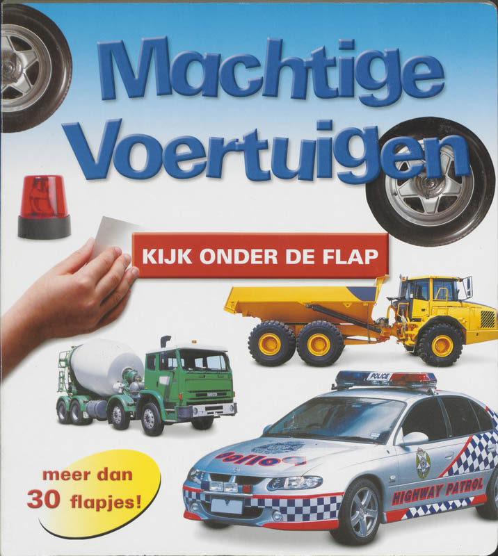 boekenbalie_9789036619394_cover Kijk Onder De Flap Machtige Voertuigen