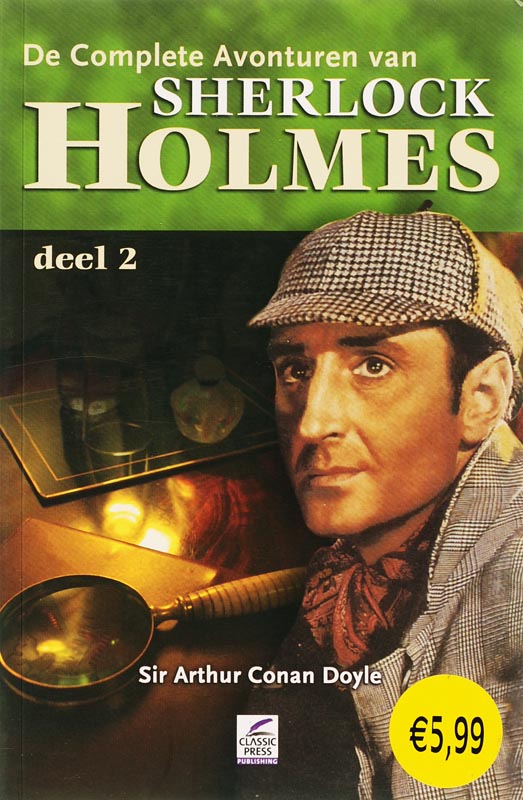 De complete avonturen van Sherlock Holmes / 2 / Sherlock Holmes, de complete avonturen