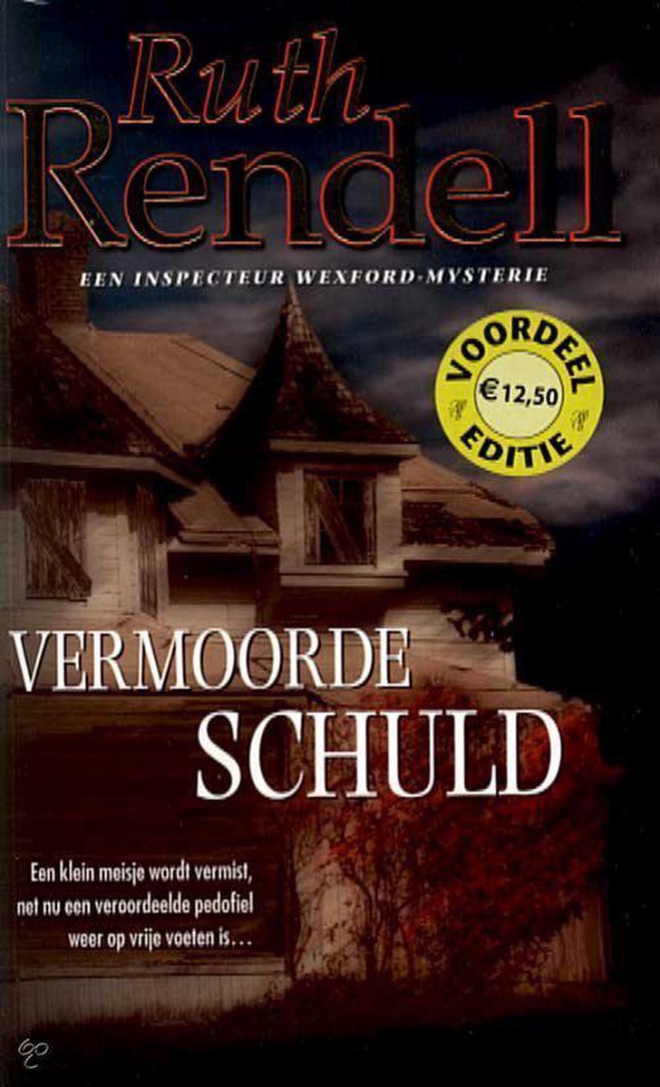 boekenbalie_9789022987537_cover Vermoorde schuld / Inspecteur Wexford-mysteries / 18