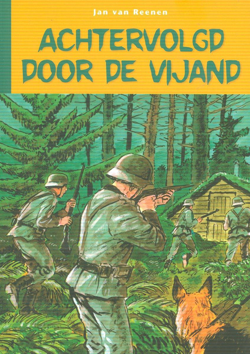 Achtervolgd door de vijand