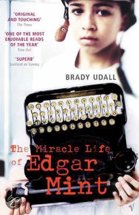 Miracle Life Of Edgar Mint