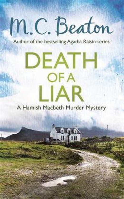 M. C. Beaton Death Of A Liar